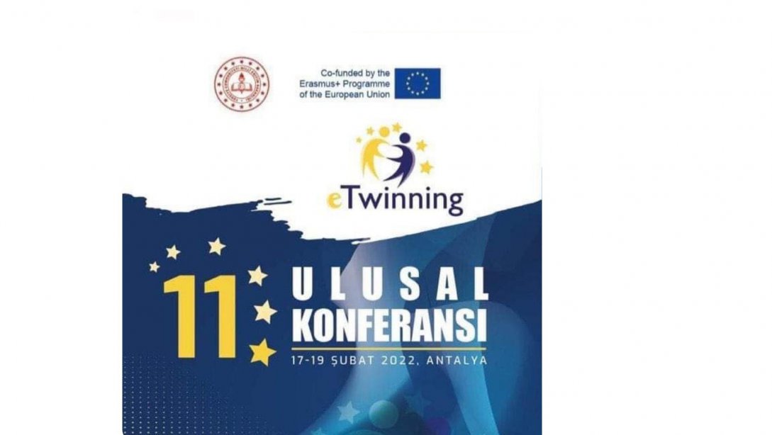 11. eTwinning Ulusal Konferansı Gerçekleştirildi. 
