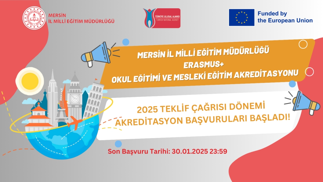  2025 ERASMUS+ AKREDİTASYON KONSORSİYUM ÜYELİĞİ BAŞVURULARI BAŞLADI